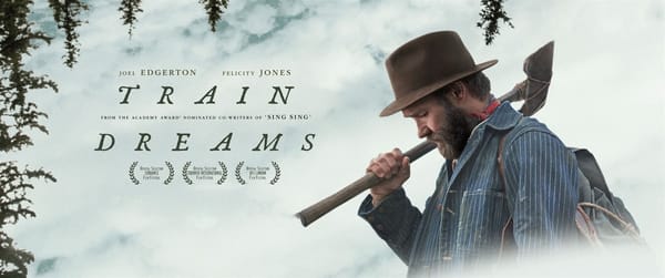 Train Dreams and Why I Can't Write Just for Myself